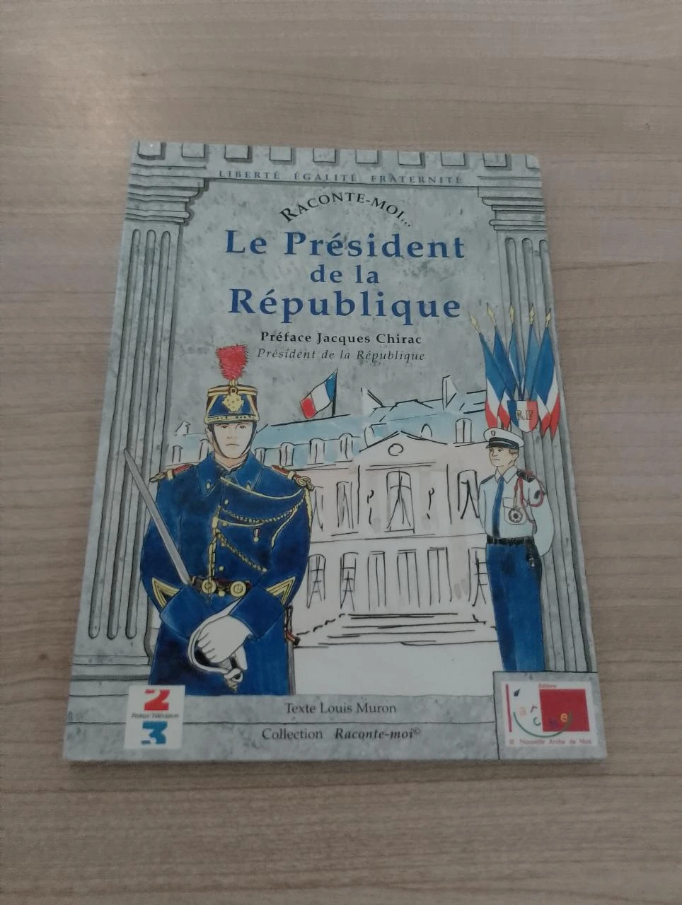 Raconte-moi, le président de la République